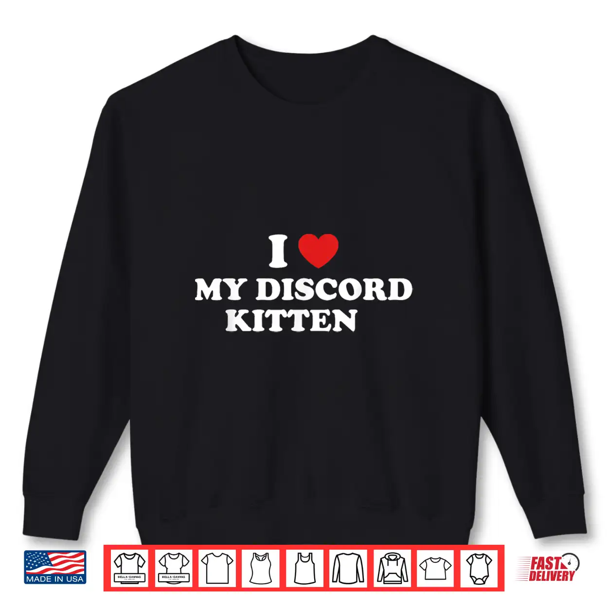 I Love My Discord Kitten Funny Quote Shirt I Love My Discord Kitten Funny Quote Shirt