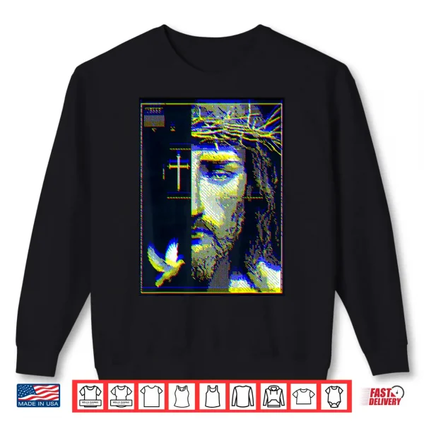 Jesus Christ Glitch Dove Crucifix Streetwear Shirt 2 Sweatshirt Jesus Christ Glitch Dove Crucifix Streetwear Shirt