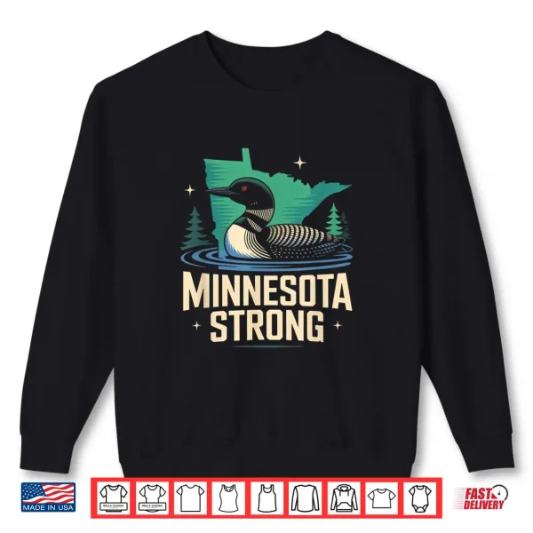 Sweatshirt Minnesota Strong Men Women Shirt