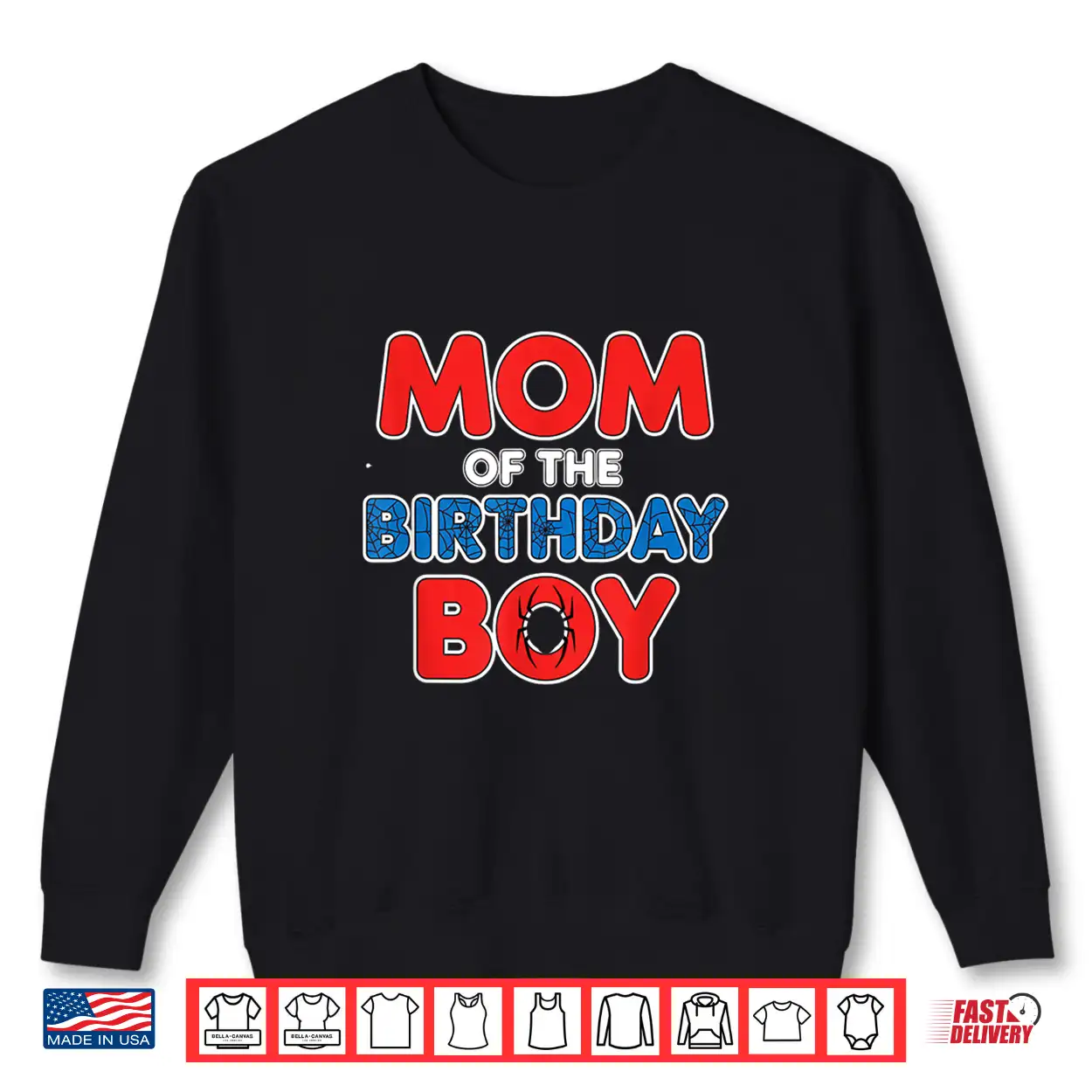 Mom Of The Birthday Boy Spider Party Identity Graphic Shirt Mom Of The Birthday Boy Spider Party Identity Graphic Shirt