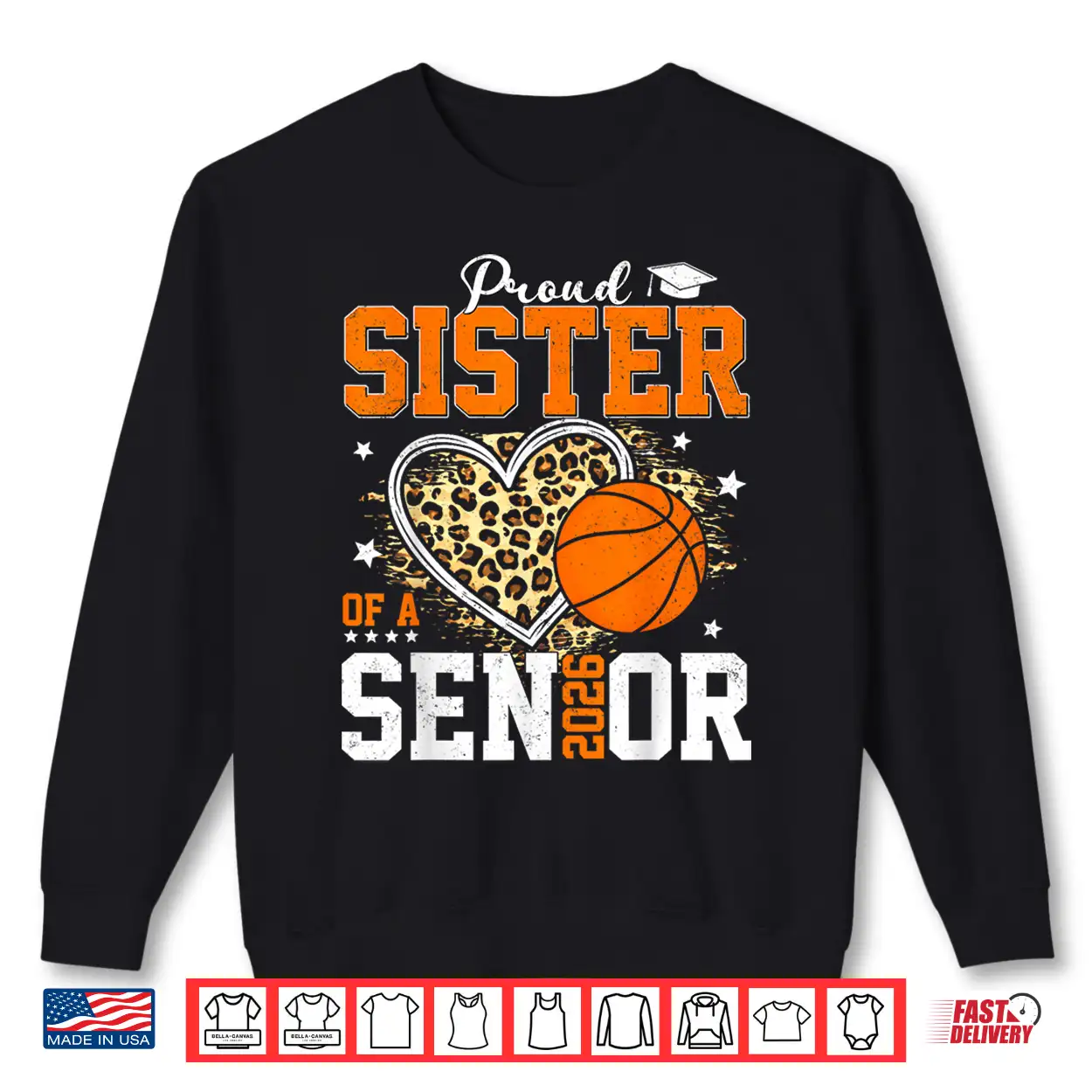 Proud Sister Of A 2026 Senior Graduate Basketball Leopard Shirt Proud Sister Of A 2026 Senior Graduate Basketball Leopard Shirt