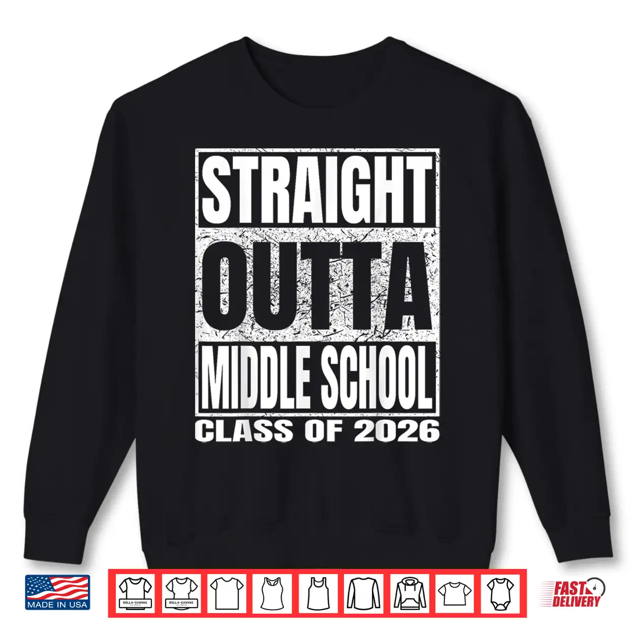 Straight Outta Middle School Funny 2026 Middle Graduation Shirt Straight Outta Middle School Funny 2026 Middle Graduation Shirt
