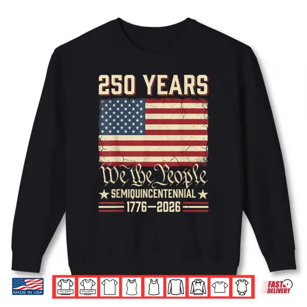 Sweatshirt USA 250th Anniversary Patriotic Shirt