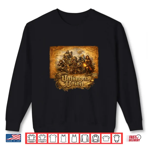 Unhinged Union Professional Labor Movement Graphic Shirt 2 Sweatshirt Unhinged Union Professional Labor Movement Graphic Shirt