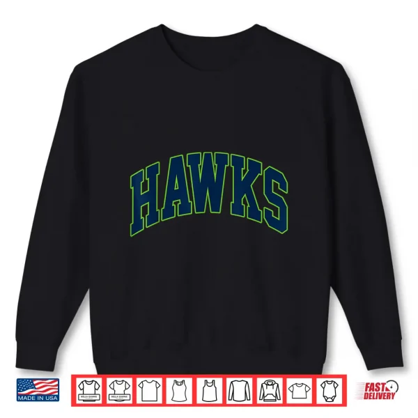 Sweatshirt Vintage Hawks School Spirit Go Hawks Love Shirt