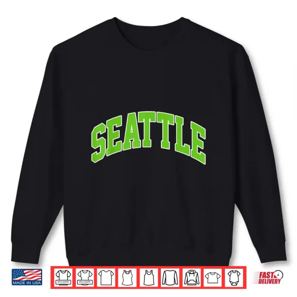 Sweatshirt Vintage Seattle School Spirit Go Seattle Love Shirt