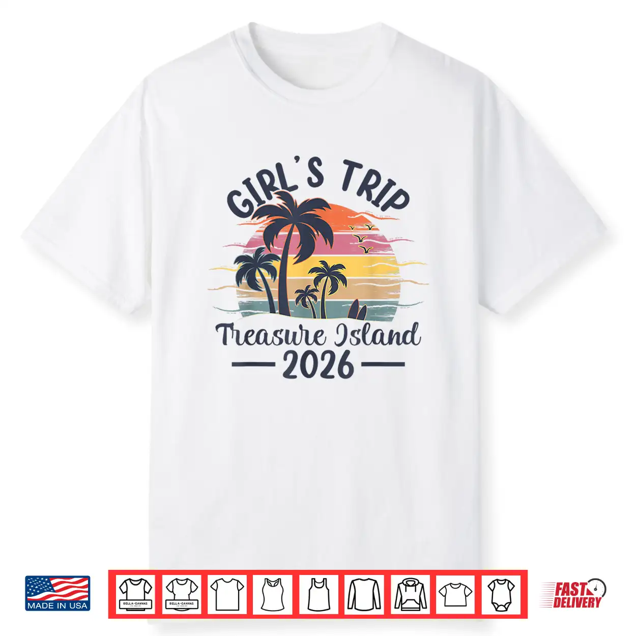 Treasure Island Girls Trip 2026 Vintage Sunset Summer Vibes Shirt Treasure Island Girls Trip 2026 Vintage Sunset Summer Vibes Shirt