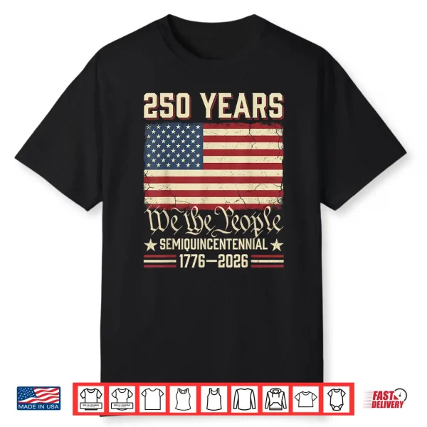 Usa 250Th Anniversary Patriotic Shirt