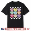 Valentine’S Day Hearts Candy Be Mine Conversation Hearts Tee Shirt