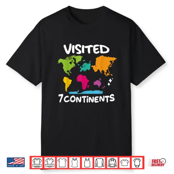 Visited 7 Continents Explored Colorful World Map Travel Shirt