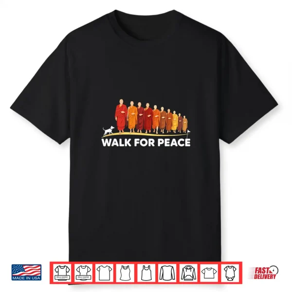 Walk For Peace Monks With Aloka Dog Shirt