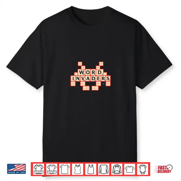 Word Invaders Shirt