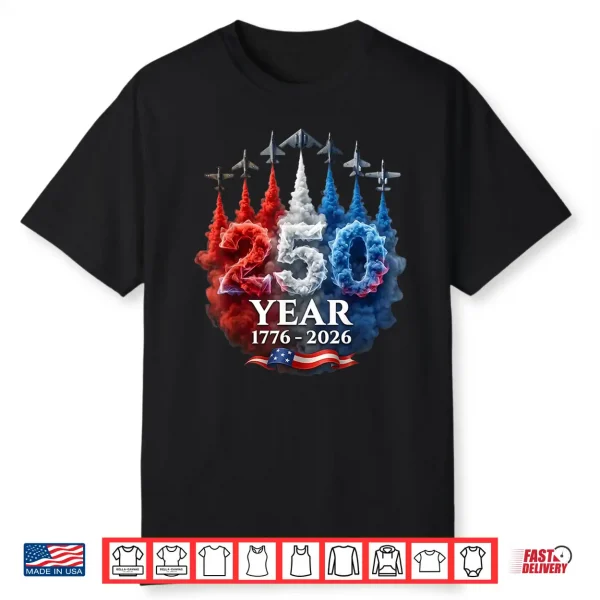 250 Years American 250Th Usa Patriotic 4Th Of July Shirt