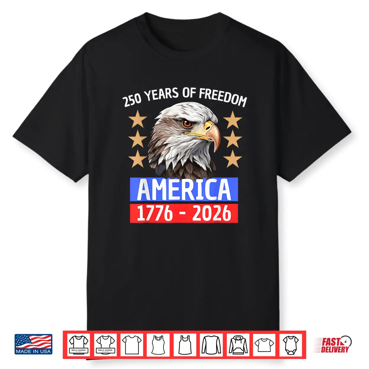 250 Years Of Freedom America 1776 2026 Shirt 250 Years Of Freedom America 1776 2026 Shirt