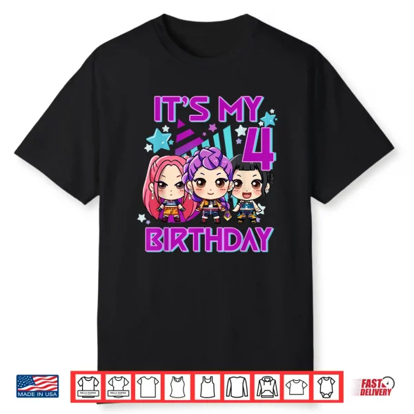 4 Years Old Birthday K Pop Kids 4Th Birthday Girls K Pop Shirt