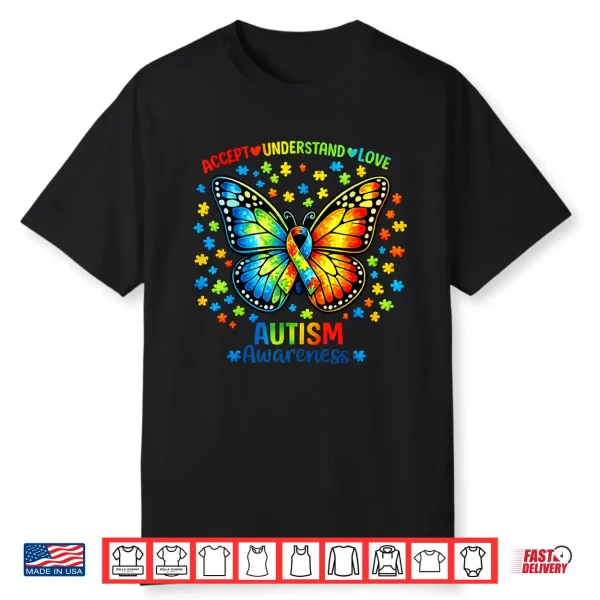 Accept Understand Love Butterfly Ribbon Autism Awareness Modern Shirt