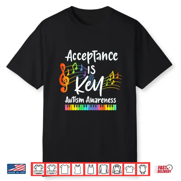 Acceptance Is Key Autism Awareness Musical Note Piano Graphic Shirt