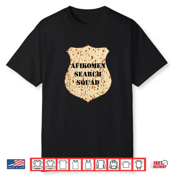 Afikomen Search Squad Funny Seder Matzah For Pesach Shirt