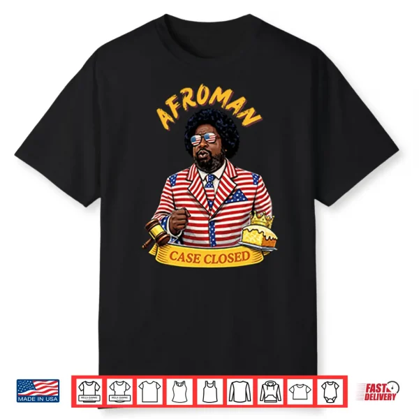 Afroman Case Closed Lemon Pound Cake Free Speech Shirt