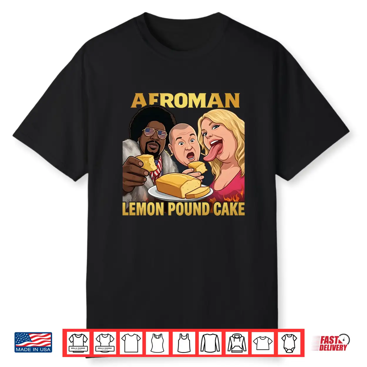 Afroman Lemon Pound Cake Funny Shirt Afroman Lemon Pound Cake Funny Shirt