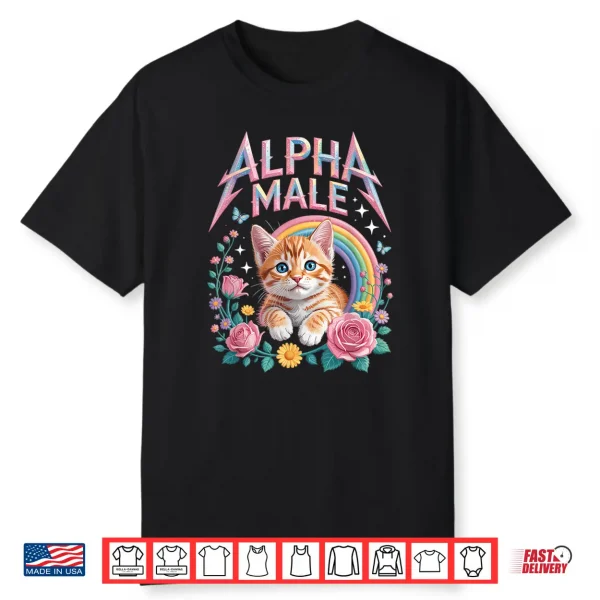 Alpha Male Cat Lover Shirt