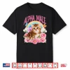 Alpha Male Funny Cat Kitten Rainbow Floral Shirt