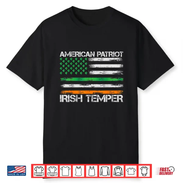 American Patriot Irish Temper Funny St Patricks Day Usa Flag Shirt