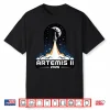 Artemis Two Launch To The Moon Twenty Twenty Six Shirt