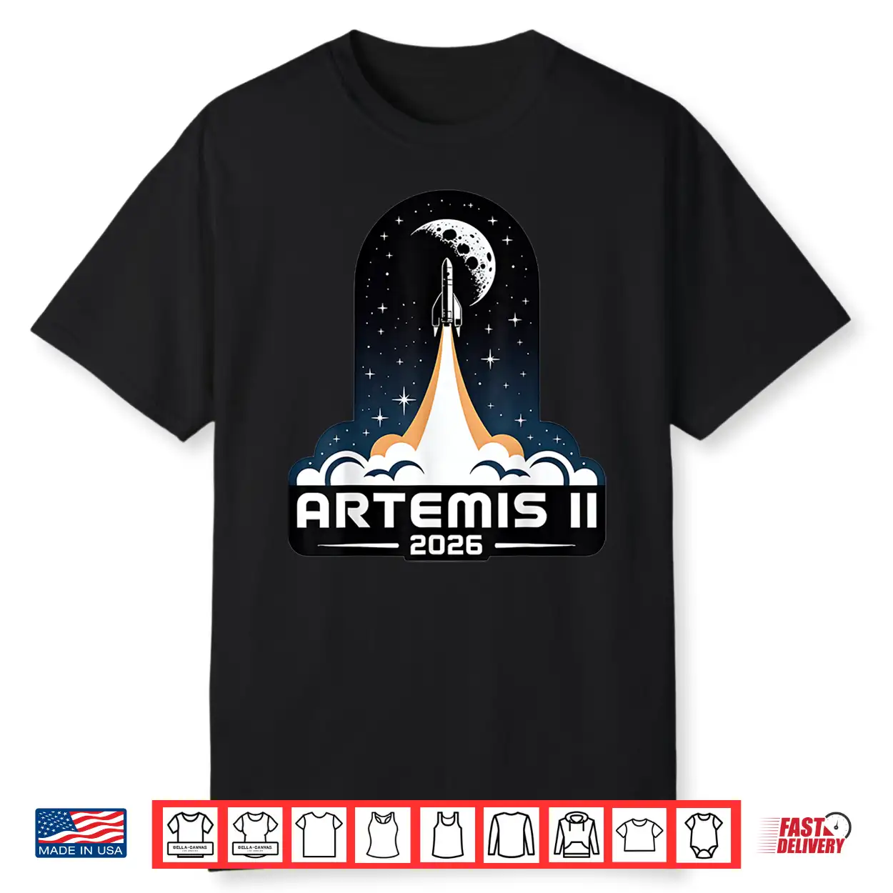 Artemis Two Launch To The Moon Twenty Twenty Six Shirt Artemis Two Launch To The Moon Twenty Twenty Six Shirt