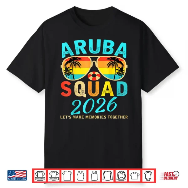 Aruba Squad 2026 Vacation Friends Family Matching Group Shirt