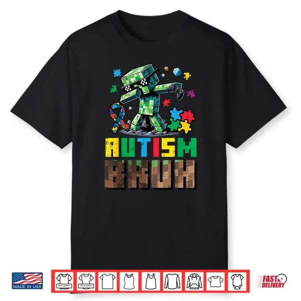 Autism Bruh Dab Asd Awareness Gamer Modern Humor Shirt