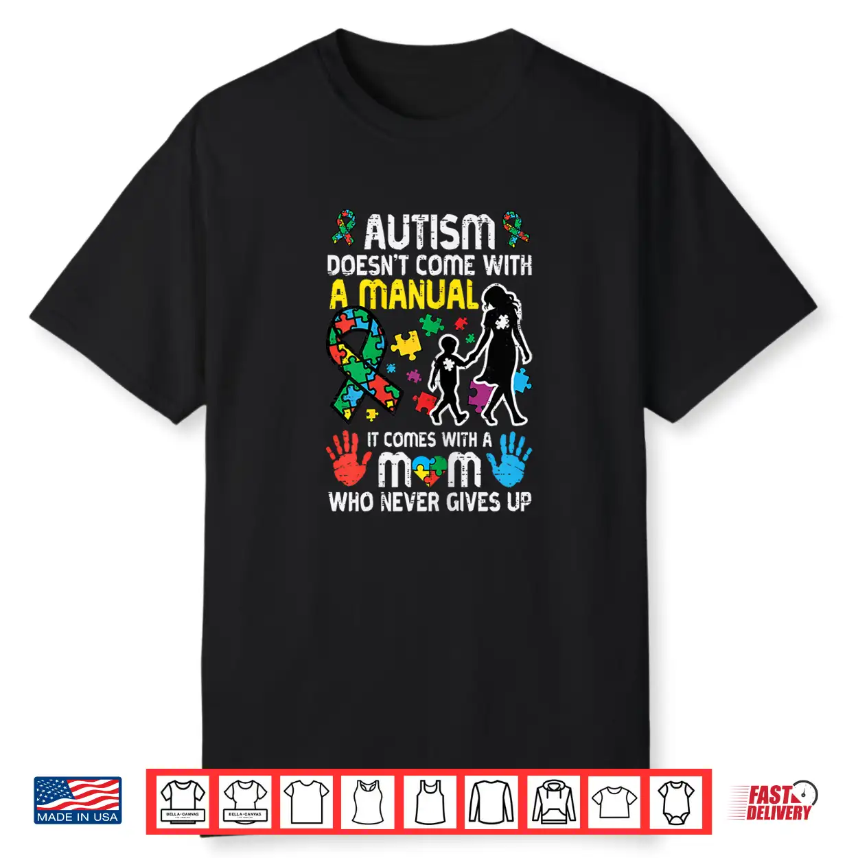 Autism Doesnt Come With Manual Asd Awareness Mama Shirt Autism Doesnt Come With Manual Asd Awareness Mama Shirt