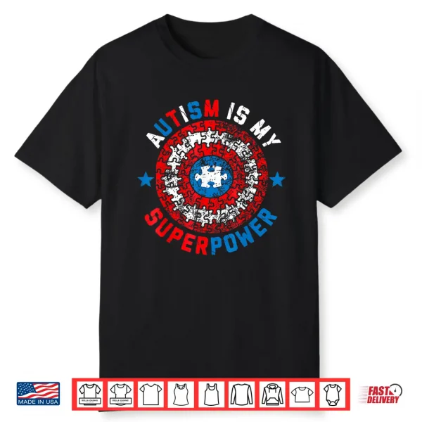 Autism Is My Superpower Autism Awareness Autistic Graphic Shirt