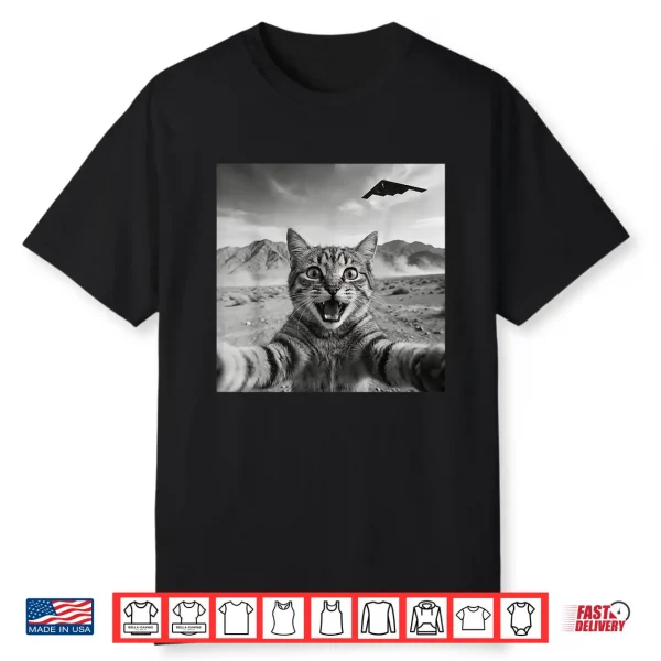 B 2 Bomber Stealth Flyover Usa Ufo Aircraft Funny Cat Selfie Shirt