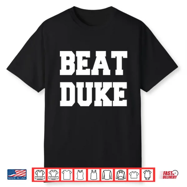 Beat Duke Shirt
