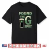 Beer St Patricks Day Found The G Spot Stout Irish Humor Shirt