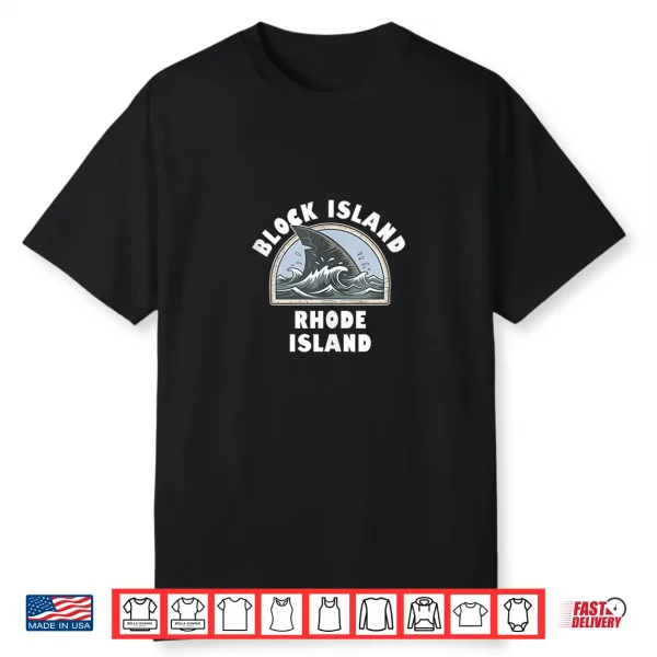 Block Island Rhode Island Shark Fin Vacation Souvenir Shirt