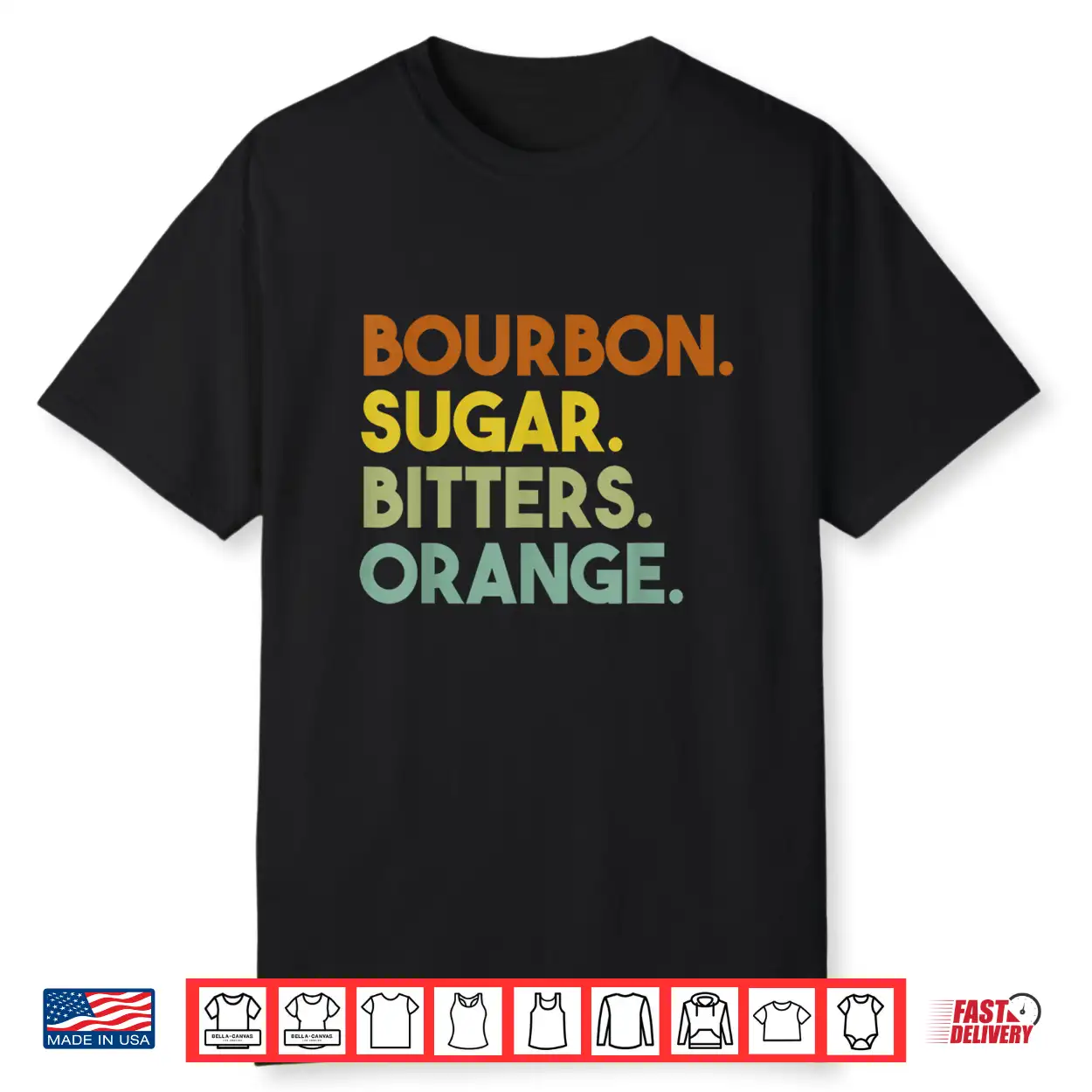 Bourbon Sugar Bitters Orange Old Fashioned Cocktail Retro Shirt Bourbon Sugar Bitters Orange Old Fashioned Cocktail Retro Shirt