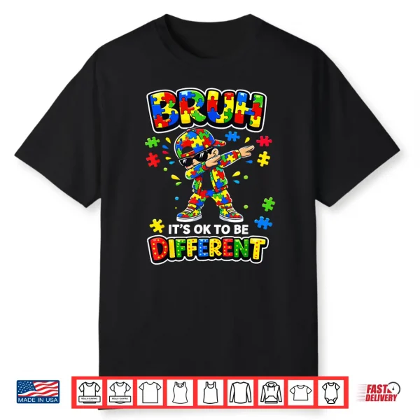 Bruh It Is Ok To Be Different Dabbing Puzzle Autism Shirt