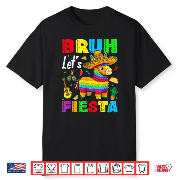 Bruh Lets Fiesta Pinata 5 Cinco De Mayo Boys Kids Mexican Shirt