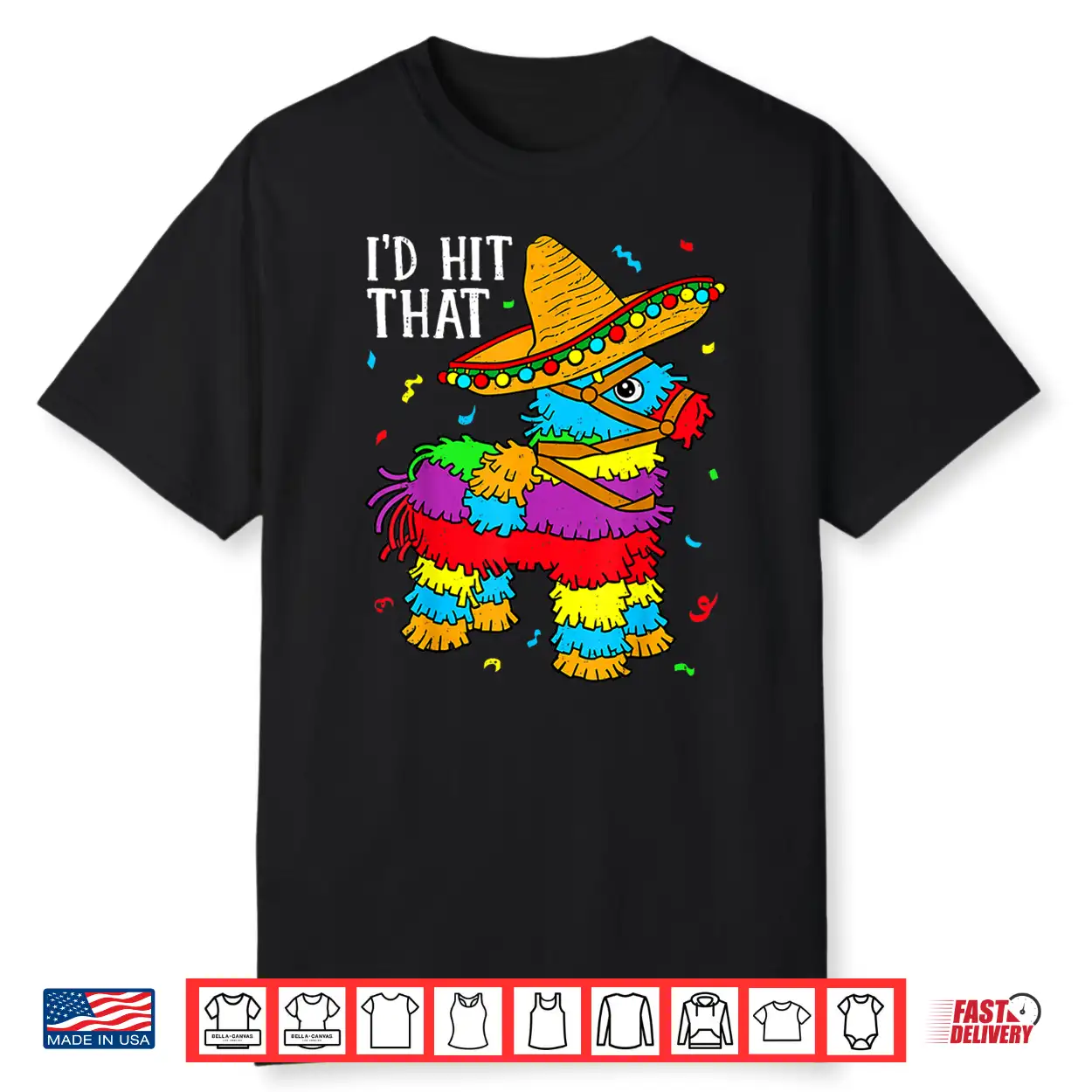 Cinco De Mayo Id Hit That Pinata Mexican Professional Shirt Cinco De Mayo Id Hit That Pinata Mexican Professional Shirt