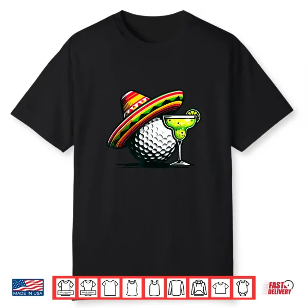 Cinco De Mayo Golf Ball With Sombrero And Margarita Golfer Shirt