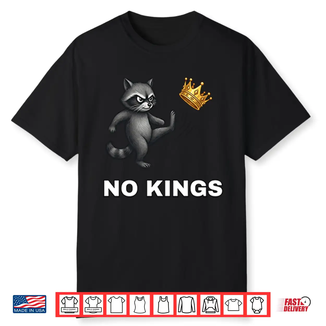 Cute Raccoon No Kings In America Shirt Cute Raccoon No Kings In America Shirt