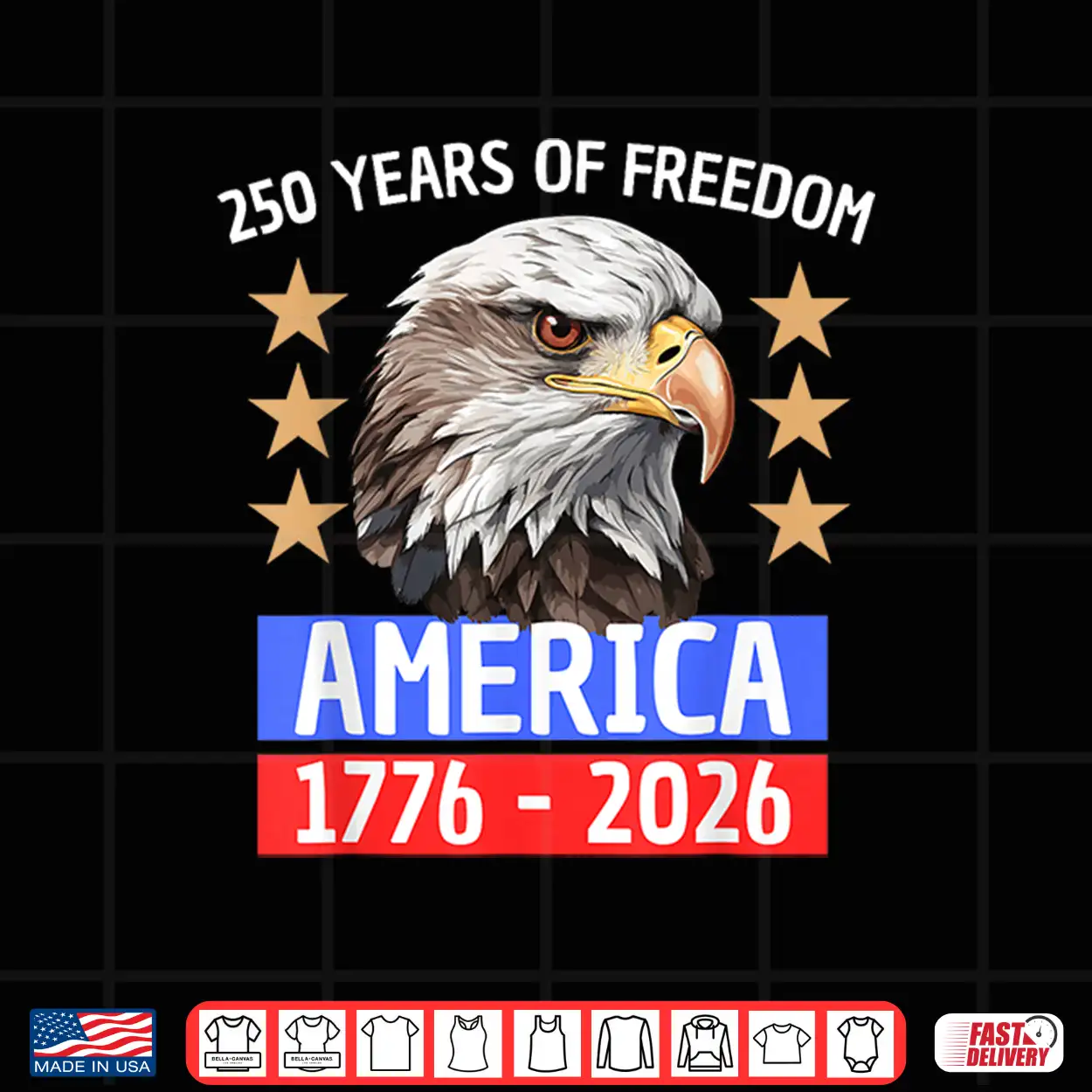 250 Years Of Freedom America 1776 2026 Shirt 250 Years Of Freedom America 1776 2026 Shirt