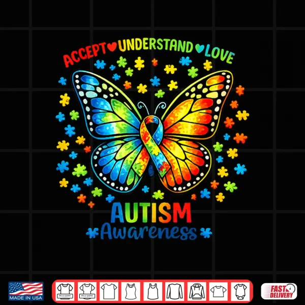 Design Accept Understand Love Butterfly Ribbon Autism Awareness Modern Shirt