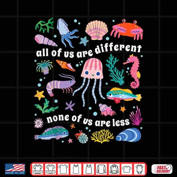 Design All Of Us Are Different Autism Awareness Professional Statement Shirt