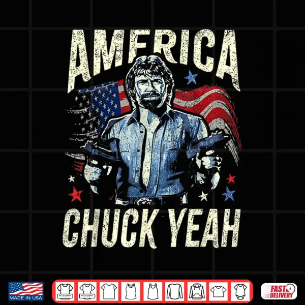 America Chuck Yeah Vintage Flag Shirt 4 Design America Chuck Yeah Vintage Flag Shirt