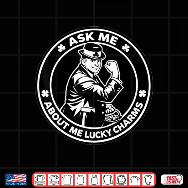 Ask Me About Me Charms Shirt 4 Design Ask Me About Me Charms Shirt