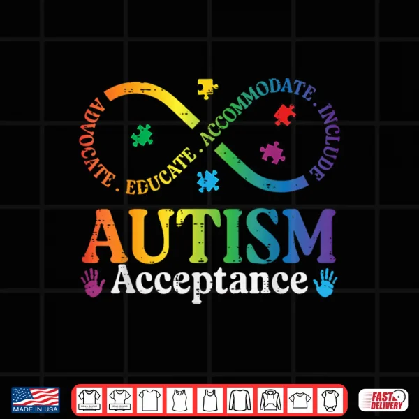 Autism Infinity Sign Asd Awareness Acceptance Graphic Shirt 4 Design Autism Infinity Sign ASD Awareness Acceptance Graphic Shirt