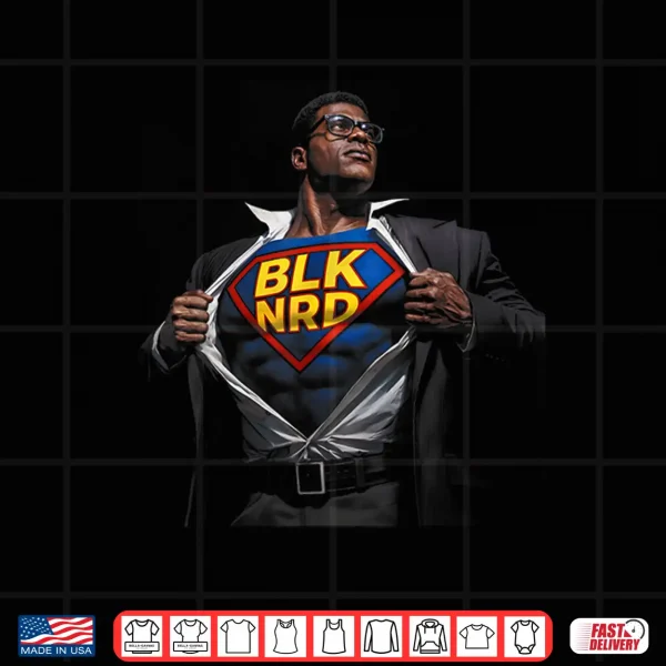 Blk Nrd Superhero Shirt 4 Design BLK NRD Superhero Shirt